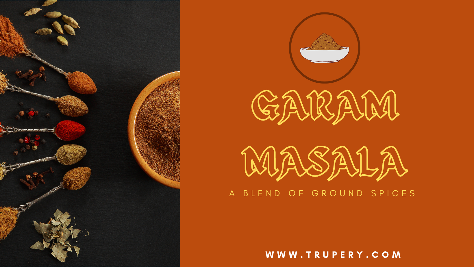 What is Garam Masala? A Top Blend of HomeMade Masala Recipe with Kerala Spices