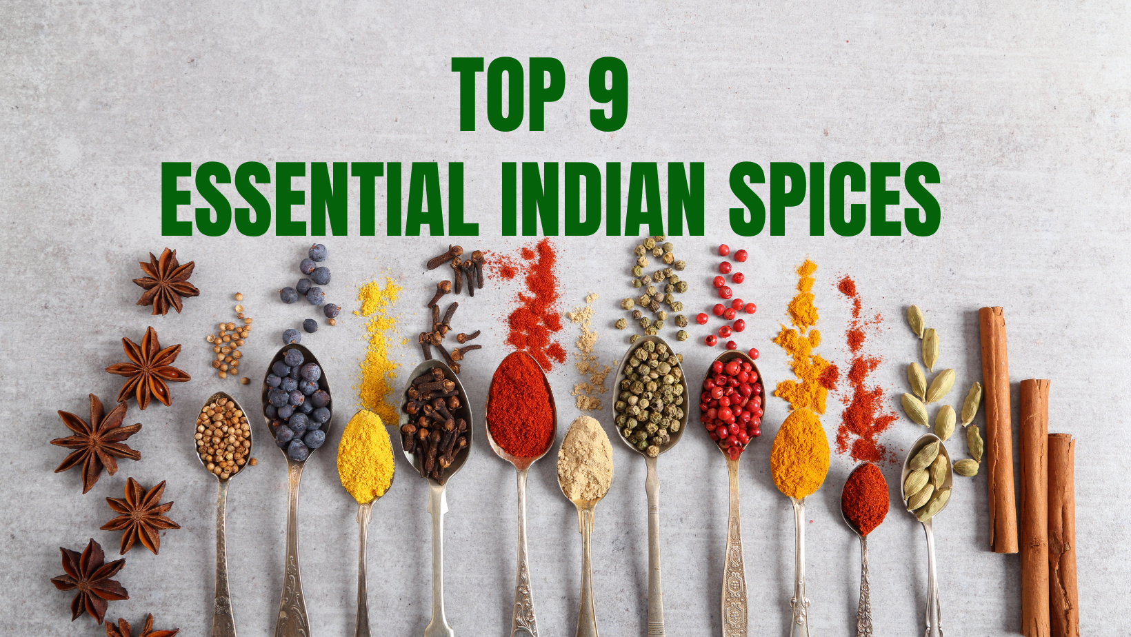 Kerala Spices: List of Essential Cooking Indian Spices You Need to Know.